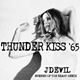 Thunder Kiss Sixty-Five