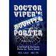 Dr. Vipers Bounty Porter
