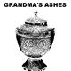 Grandmas Ashes
